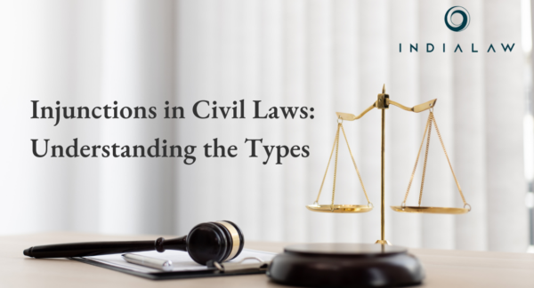 10 Types of Injunctions under Civil Laws
