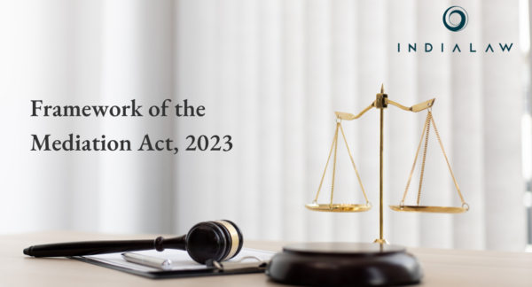 Framework of the Mediation Act 2023