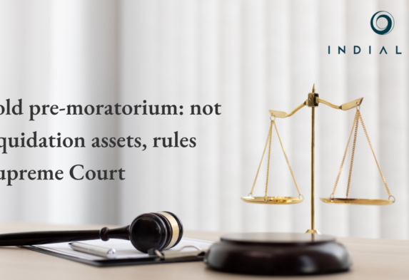 Properties sold in auction sale prior to the commencement of moratorium cannot be treated as liquidation assets of the Corporate Debtor: Supreme Court