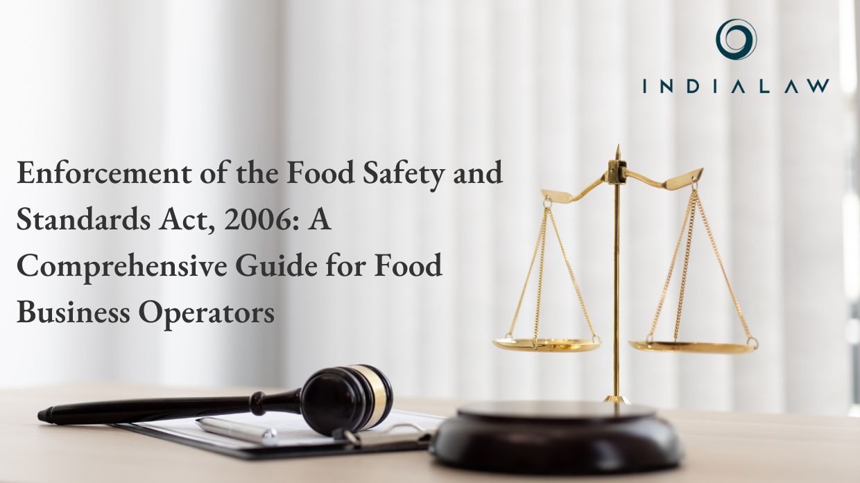 Enforcement of the Food Safety and Standards Act