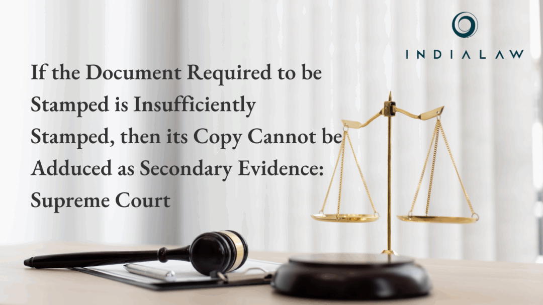 If the Document Required to be Stamped is Insufficiently Stamped