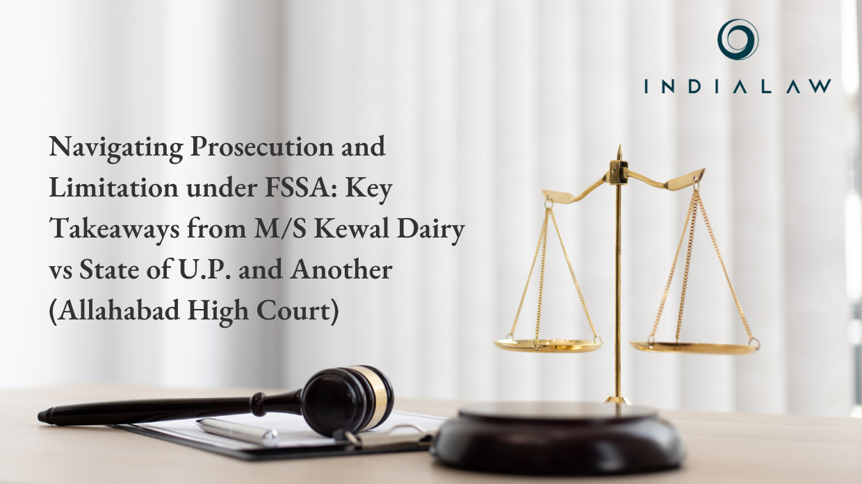 Key Takeaways from M/S Kewal Dairy vs State of U.P.
