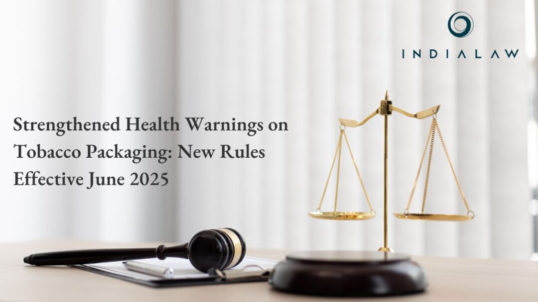 Strengthened Health Warnings on Tobacco Packaging: New Rules Effective June 2025|Category Tobacco Control Laws Packaging Regulations